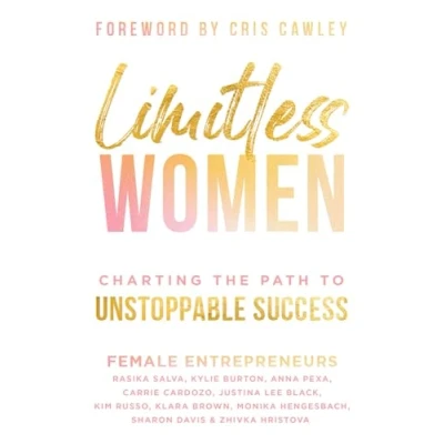 Abbildung von Limitless Women: CHARTING THE PATH TO UNSTOPPABLE SUCCESS