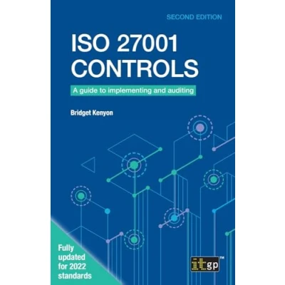 Abbildung von ISO 27001 Controls: A guide to implementing and auditing, Second edition
