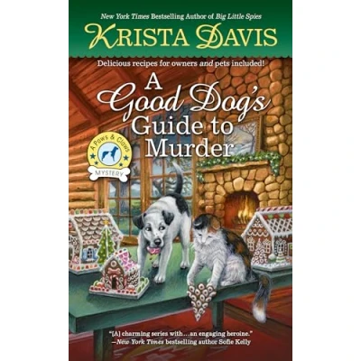 Abbildung von A Good Dog&#039;s Guide to Murder (A Paws &amp; Claws Mystery, Band 8)