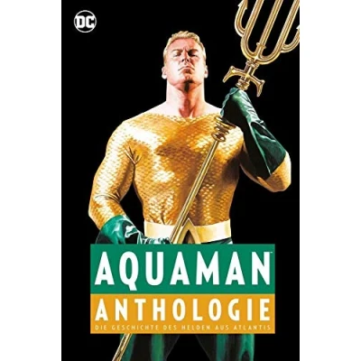 Abbildung von Aquaman Anthologie: Die Geschichte des Helden aus Atlantis