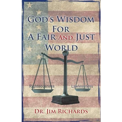 Abbildung von God&#039;s Wisdom For a Fair And Just World: The Simple Truth That Can Bring Peace, Safety, Justice To Our World