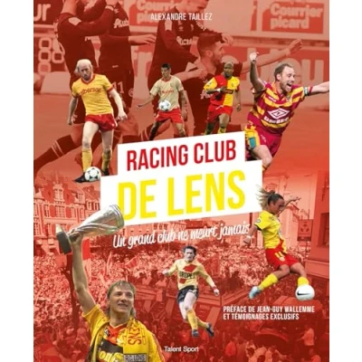 Abbildung von RC Lens, Un grand club ne meurt jamais
