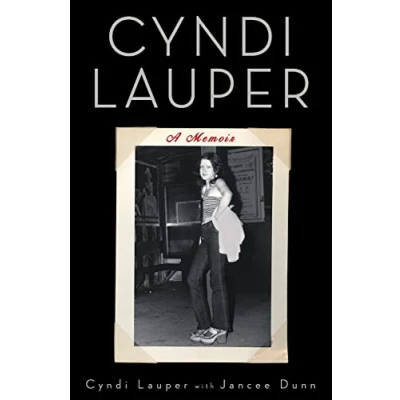 Abbildung von Cyndi Lauper: A Memoir (A Bestselling Musician Memoir)