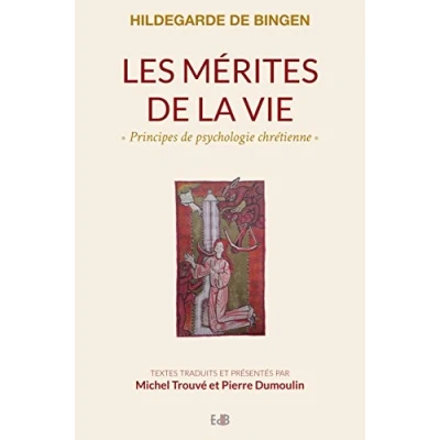 Abbildung von Hildegarde de Bingen. Les mérites la vie. Principes psychologie chrétienne