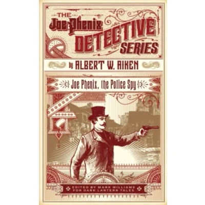 Abbildung von Joe Phenix, The Police Spy (The Phenix Detective Series, Band 1)
