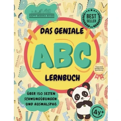 Abbildung von DAS GENIALE ABC LERNBUCH FÜR SCHREIBANFÄNGER: MAL DICH DURCHS ALPHABET