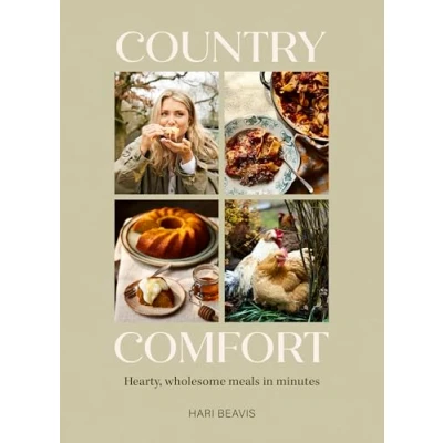 Abbildung von Country Comfort: Hearty, wholesome meals in minutes THE SUNDAY TIMES BESTSELLER