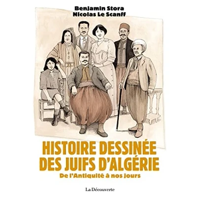 Abbildung von Histoire dessinée des Juifs d&#039;Algérie De l&#039;Antiquité à nos jours