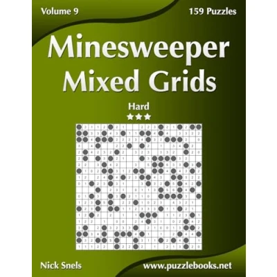 Abbildung von Minesweeper Mixed Grids Hard Volume 9 159 Logic Puzzles