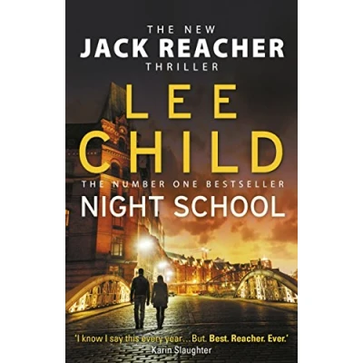 Abbildung von Night School: A gripping new Jack Reacher thriller from the No.1 Sunday Times bestselling author (Jack Reacher, 21)