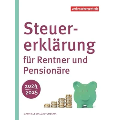 Abbildung von Steuererklärung für Rentner und Pensionäre 2024/2025