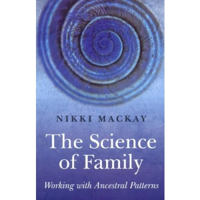 Abbildung von The Science of Family: Working with Ancestral Patterns