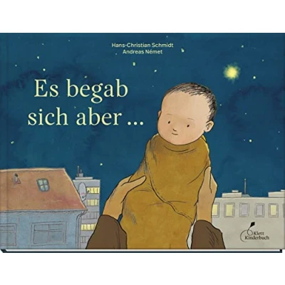 Abbildung von Es begab sich aber ...: Bilderbuch