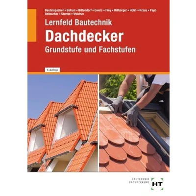 Abbildung von eBook inside: Buch und Lernfeld Bautechnik Dachdecker: Grundstufe Fachstufen
