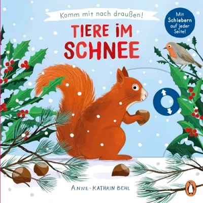Abbildung von Komm mit nach draußen! Tiere im Schnee: Pappbilderbuch vielen Schiebern und Auszugsseiten ab 2 Jahren (Die Reihe, Band 7)