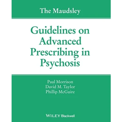 Abbildung von The Maudsley Guidelines on Advanced Prescribing in Psychosis (The Guidelines)