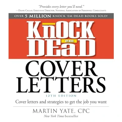 Abbildung von Knock &#039;em Dead Cover Letters: Letters and Strategies to Get the Job You Want