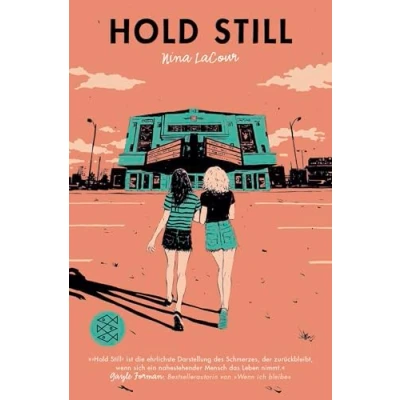 Abbildung von Hold still: Spannendes Jugendbuch ab 14 Jahren │ Über das Erwachsenwerden, Verlust und Trauer (Coming of Age Roman)
