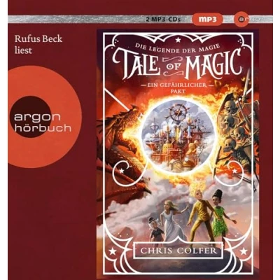 Abbildung von Tale of Magic: Die Legende der Magie Ein gefährlicher Pakt: Band 3