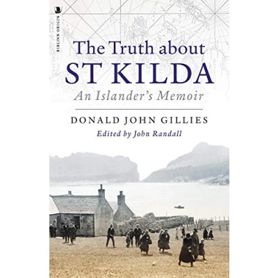 Abbildung von The Truth About St. Kilda: An Islander&#039;s Memoir