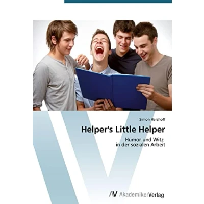 Abbildung von Helper&#039;s Little Helper: Humor und Witz in der sozialen Arbeit