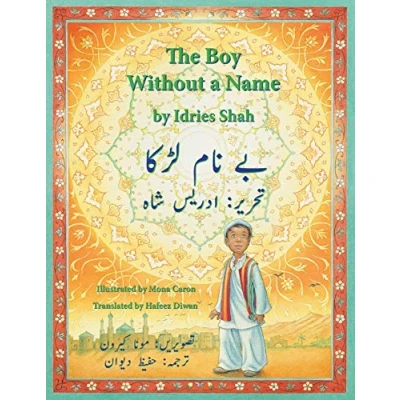 Abbildung von The Boy Without a Name: English Urdu Edition (Teaching Stories)