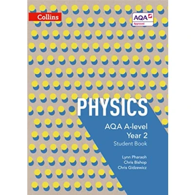 Abbildung von AQA A Level Physics Year 2 Student Book (Collins Science)
