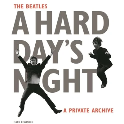 Abbildung von The Beatles A Hard Day&#039;s Night: Private Archive