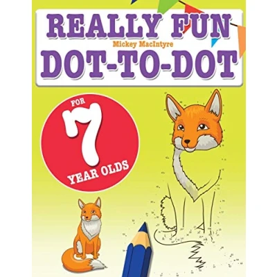 Abbildung von Really Fun dot to for 7 year Olds: Fun, educational puzzles seven old children