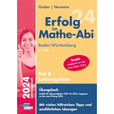 Abbildung von Erfolg im Mathe Abi 2024 Leistungsfach Teil B Baden Württemberg