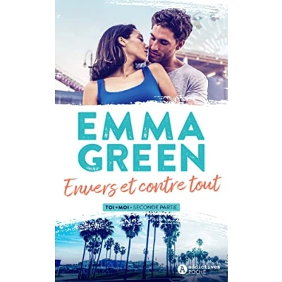 Abbildung von Envers et contre tout Toi+Moi Seconde partie