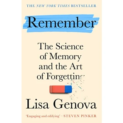 Abbildung von Remember: the Science of Memory and Art Forgetting