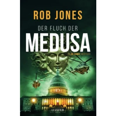 Abbildung von DER FLUCH MEDUSA (Joe Hawke 4): Thriller, Abenteuer