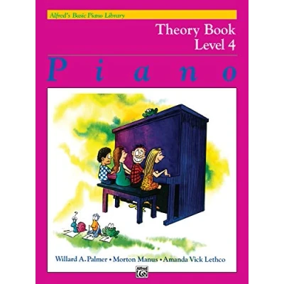 Abbildung von Alfred&#039;s Basic Piano Course Theory, Bk 4: Theory Level 4 (Alfred&#039;s Library)