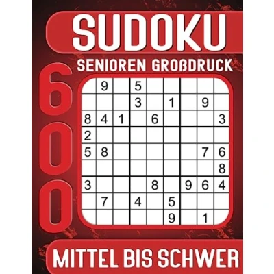 Abbildung von Sudoku Senioren Großdruck Mittel Bis Schwer: 600 Rätsel mit Lösungen, Geschenkidee für Erwachsene, Oma, Opa.