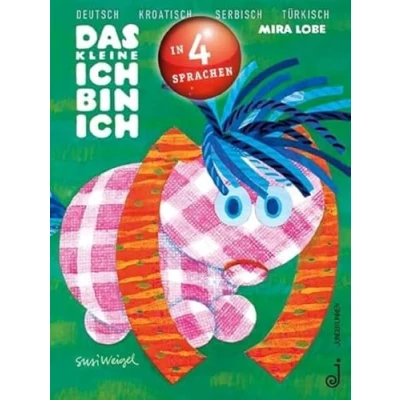 Abbildung von Das kleine ich bin viersprachig: Deutsch, Kroatisch, Serbisch, Türkisch