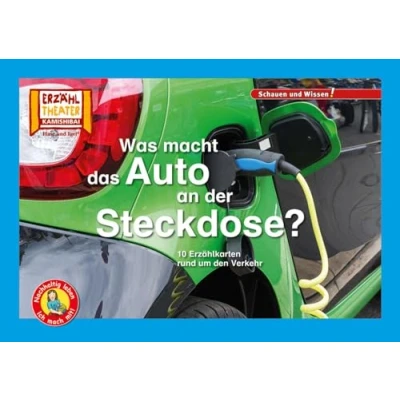 Abbildung von Was macht das Auto an der Steckdose? / Kamishibai Bildkarten: 10 Fotobildkarten für Erzähltheater