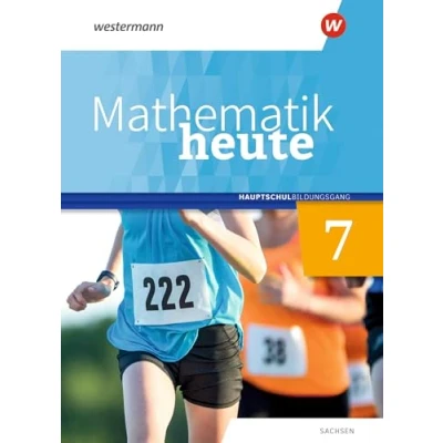 Abbildung von Mathematik heute Ausgabe 2020 für Sachsen: Schülerband 7 Hauptschulbildungsgang