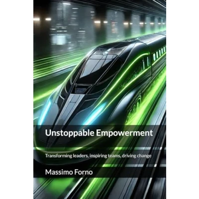 Abbildung von Unstoppable Empowerment: Transforming leaders, inspiring teams, and redefining success in a changing world