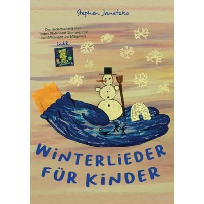 Abbildung von Winterlieder für Kinder: Das Liederbuch mit allen Texten, Noten und Gitarrengriffen zum Mitsingen Mitspielen