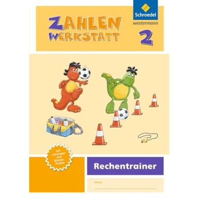 Abbildung von Zahlenwerkstatt Ausgabe 2015: Rechentrainer 2 (Zahlenwerkstatt Rechentrainer: 2015)