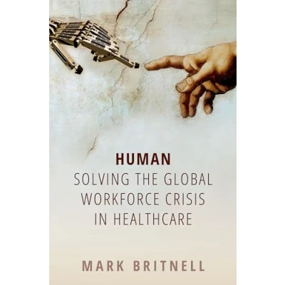 Abbildung von Human: Solving the global workforce crisis in healthcare