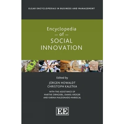 Abbildung von Encyclopedia of Social Innovation (Elgar Encyclopedias in Business and Management)