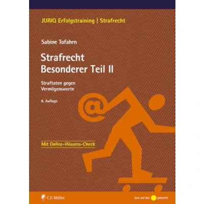 Abbildung von Strafrecht Besonderer Teil II: Straftaten gegen Vermögenswerte (JURIQ Erfolgstraining)