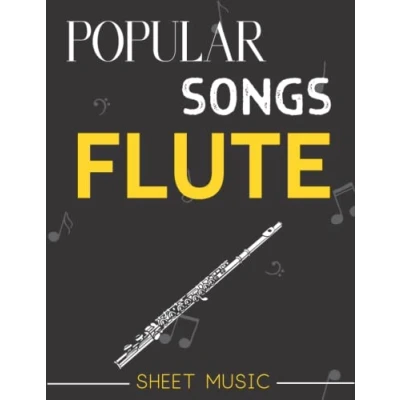 Abbildung von Flute Sheet Music Popular Songs: Selection Of 34 Songs for solo