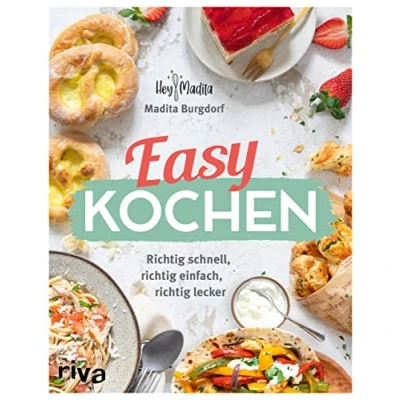 Abbildung von Easy kochen: richtig schnell, einfach, lecker. 60 Rezepte Für jeden Tag. Anfänger, Berufstätige und die ganze Familie