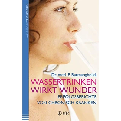 Abbildung von Wassertrinken wirkt Wunder: Erfolgsberichte von chronisch Kranken