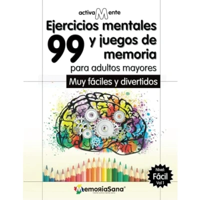 Abbildung von Activamente. 99 actividades mentales y ejercicios de Memoria para Adultos mayores Nivel: Fácil. Vol 1: Variedad juegos pasatiempos con ... Mayores. Nivel Fácil)