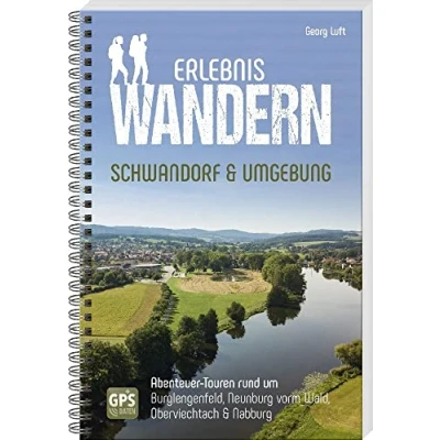Abbildung von Erlebniswandern Schwandorf &amp; Umgebung: Abenteuer Touren rum um Burglengenfeld, Neunburg vorm Wald, Oberviechtach Nabburg