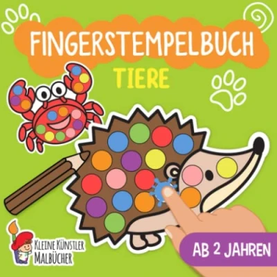 Abbildung von Fingerstempelbuch Ab 2 Jahren: Tiere Fingerstempeln, Malen und Basteln! Das große Fingerstempel Buch für Kinder Bastelbuch Jungen Mädchen Fingerfarben Stempelbuch